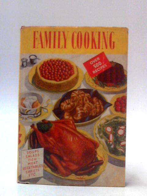 Complete Family Cooking von Not stated