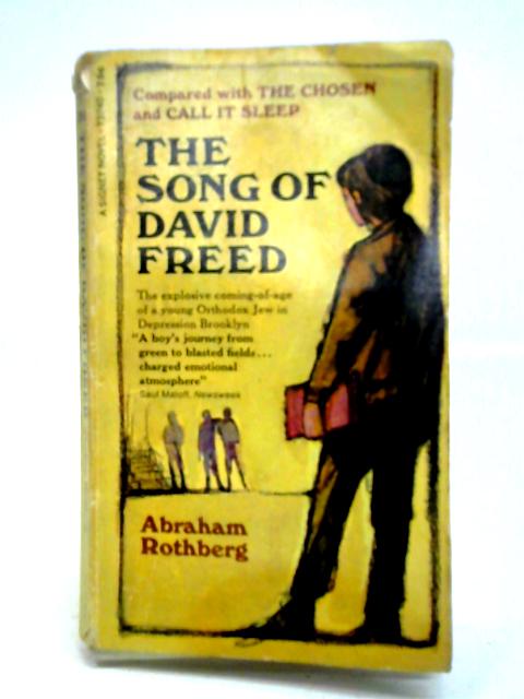 The Song Of David Freed By Abraham Rothberg