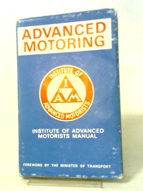 Advanced Motoring By Various