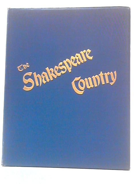 The Shakespeare Country Illustrated par John Leyland