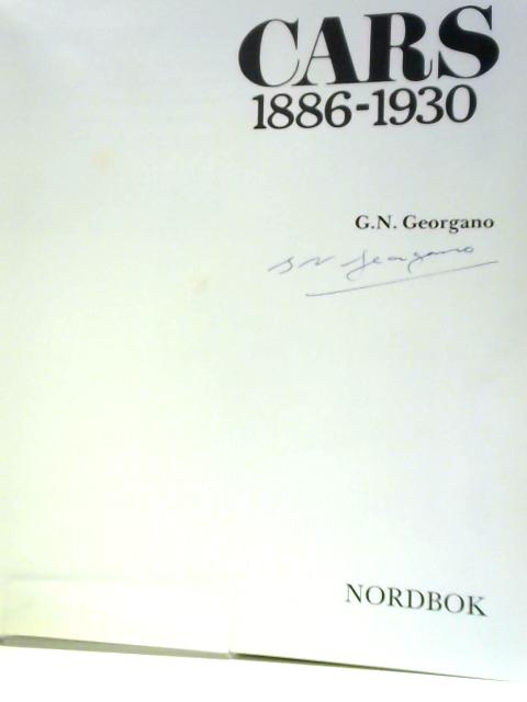 Cars 1886-1930 By G N Georgano