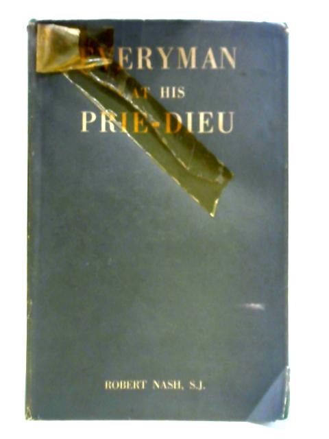 Everyman at His Prie-Dieu von Robert Nash