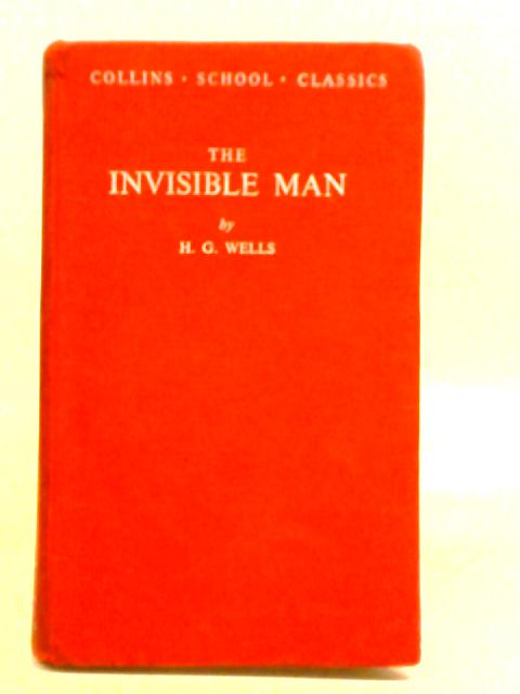 The Invisible Man By H. G. Wells