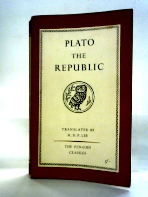 Plato: The Republic By Plato