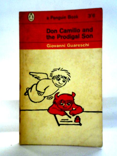 Don Camillo and the Prodigal Son By Giovanni Guareschi