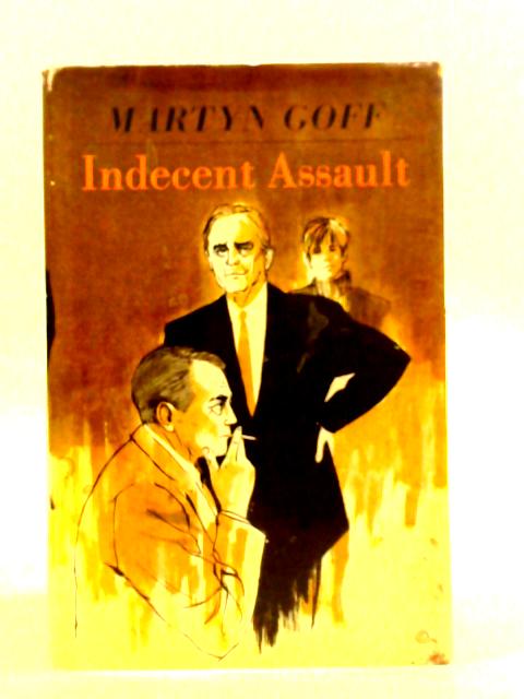 Indecent Assault von Martyn Goff