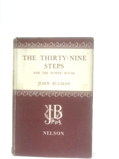 The Thirty-Nine Steps and The Power House von John Buchan