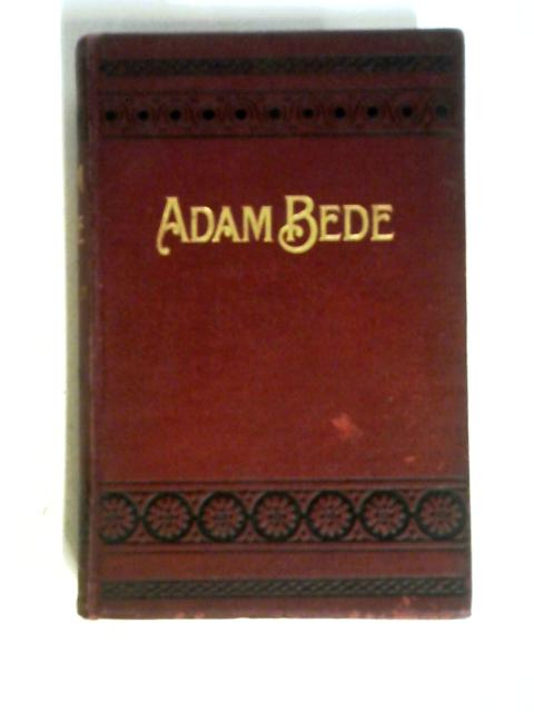 Adam Bede von George Eliot