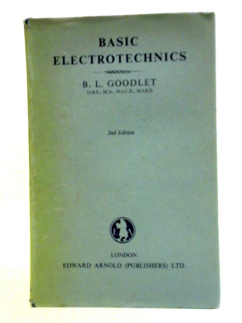 Basic Electrotechnics By B. L. Goodlet