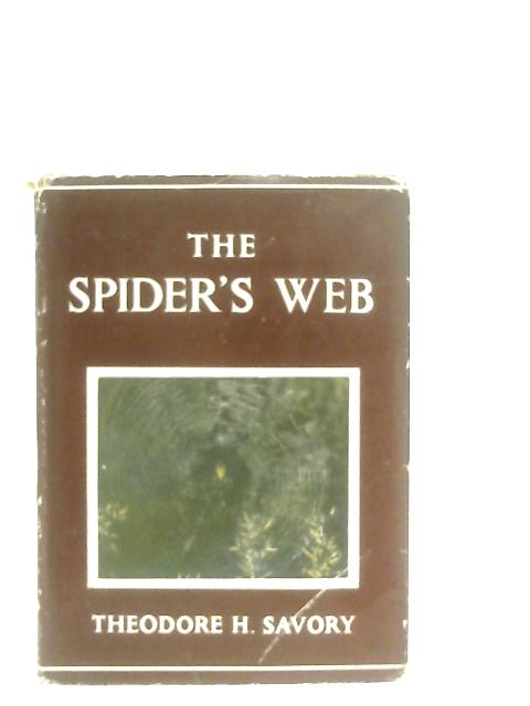 The Spider's Web (The Wayside and Woodland Series) By Theodore H. Savory