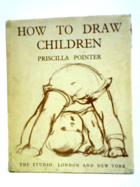 How to Draw Children By Priscilla Pointer