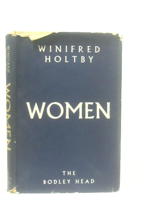 Women By Winifred Holtby