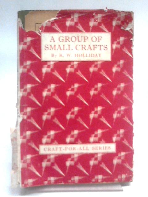 A Group of Small Crafts von R. W. Holliday