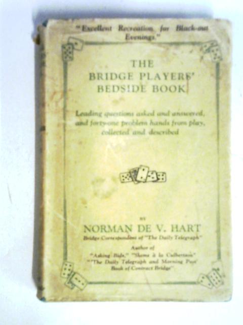 The Bridge Players Bedside Book von Norman De V Hart