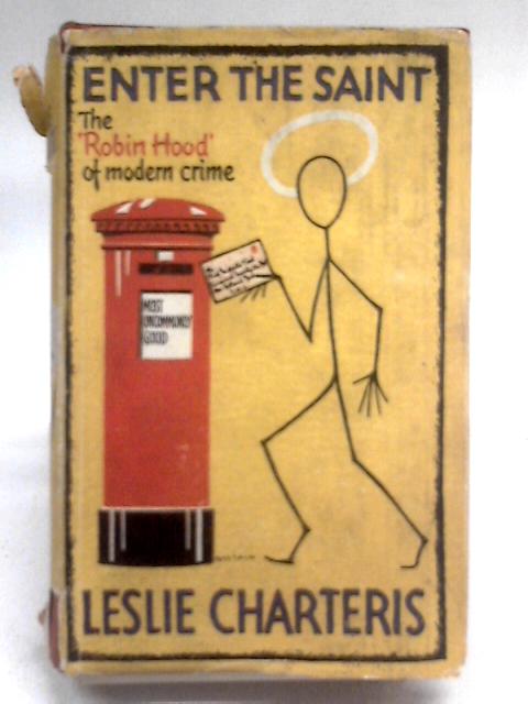 Enter the Saint By Leslie Charteris