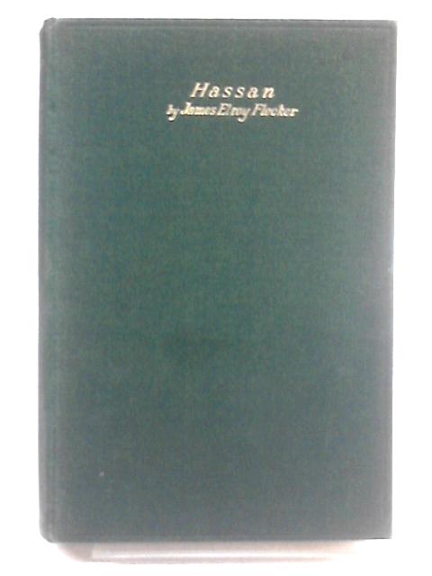 Hassan By James Elroy Flecker