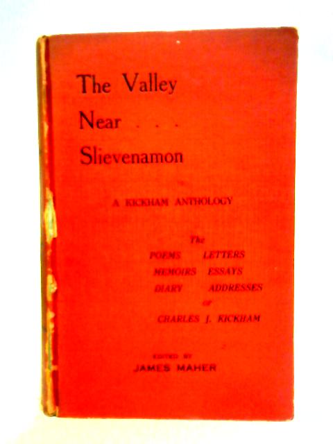 The Valley Near Slievenamon By Charles J. Kickham