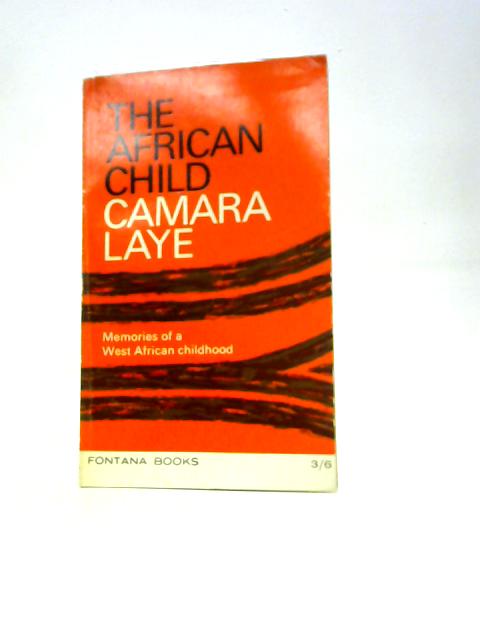 The African Child. By Camara Laye