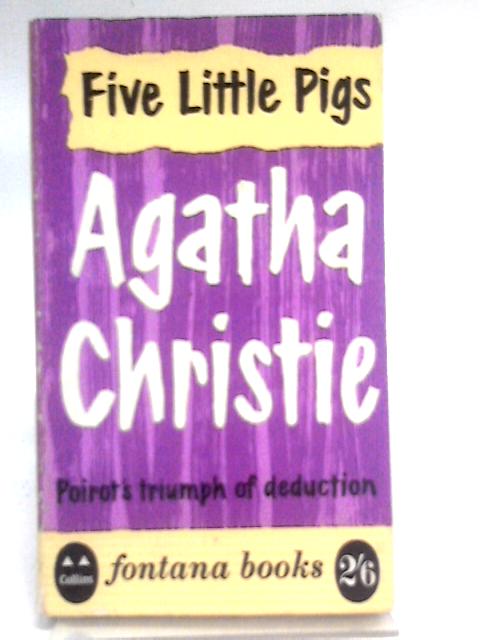 Five Little Pigs (Fontana books-no. 309) von Agatha Christie