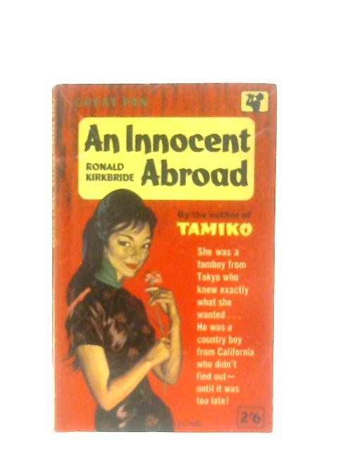 An Innocent Abroad By Ronald Kirkbridge