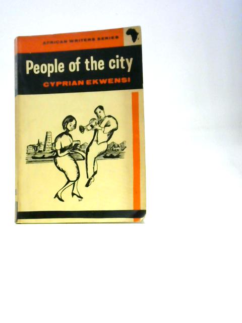 People of the City By Cyprian Ekwensi