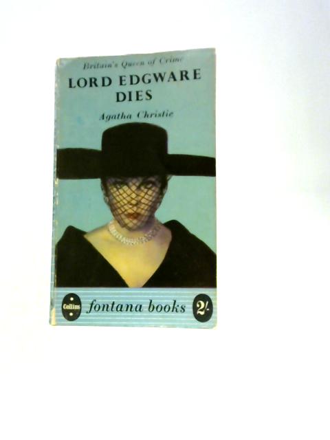 Lord Edgware Dies (Fontana Books-No.31) By Agatha Christie
