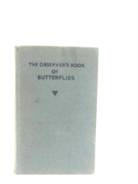 The Observer's Book Of Butterflies By W. J. Stokoe