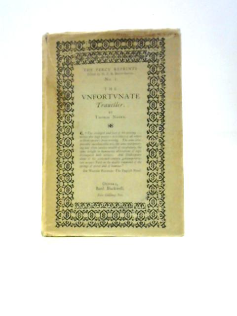 The Unfortunate Traveller or The Life of Jacke Wilton von Thomas Nashe H.F.B. Brett-Smith (Ed.)