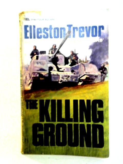 Killing Ground By Elleston Trevor