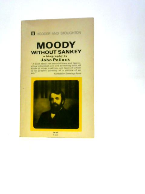Moody Without Sankey von John Pollock