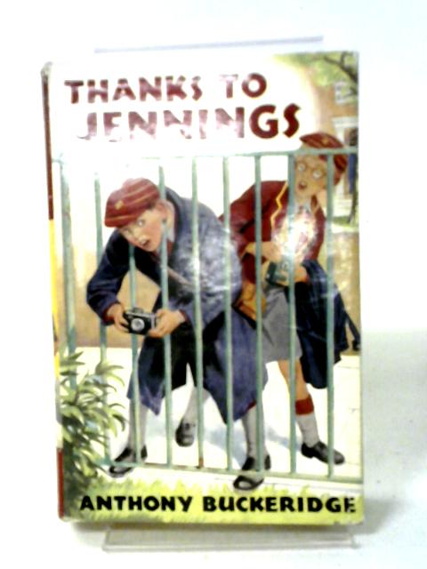 Thanks to Jennings By Anthony Buckeridge