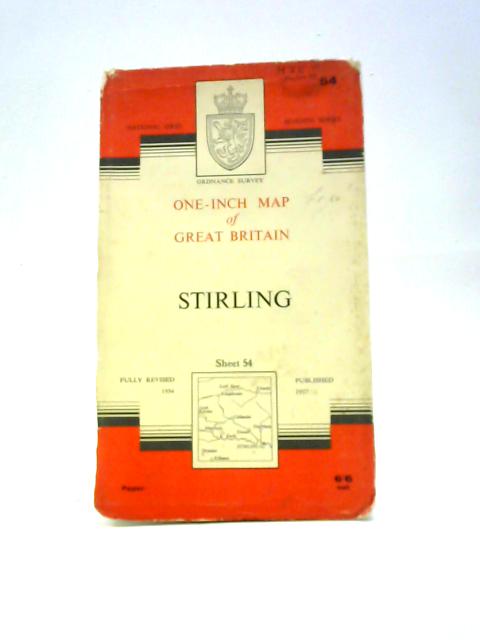 Ordnance Survey One Inch Map. Stirling. Sheet. 54 By Unstated