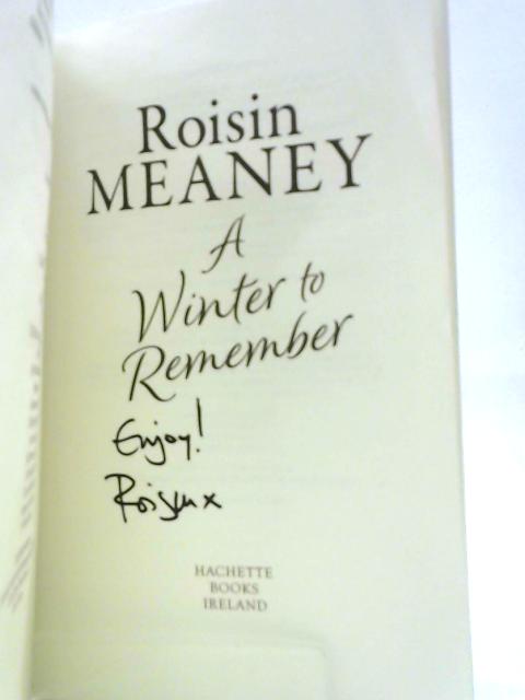 A Winter to Remember By Roisin Meaney