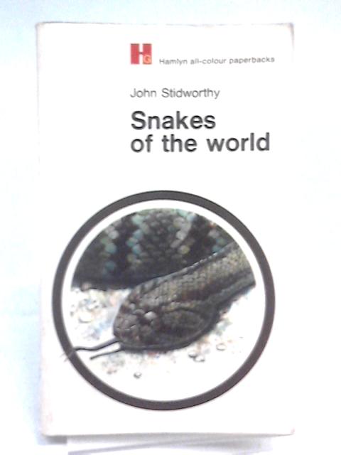 Snakes of The World By John Stidworthy