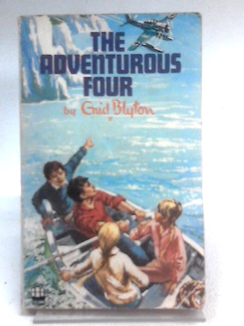 The Adventurous Four By Enid Blyton