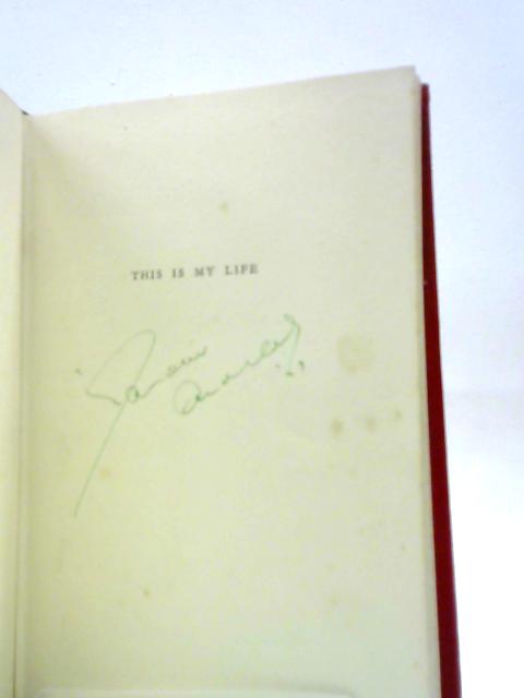 This Is My Life: The Autobiography von Eamonn Andrews