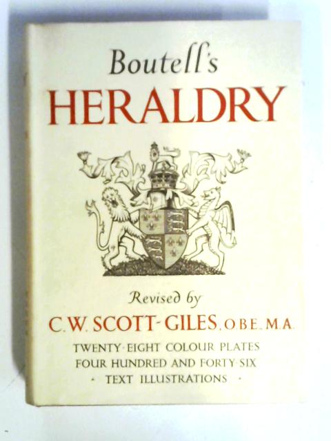Boutell's Heraldry By C. W. Scott-Giles