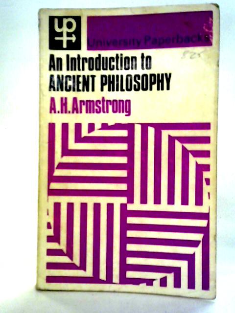 An Introduction to Ancient Philosophy von A.H. Armstrong