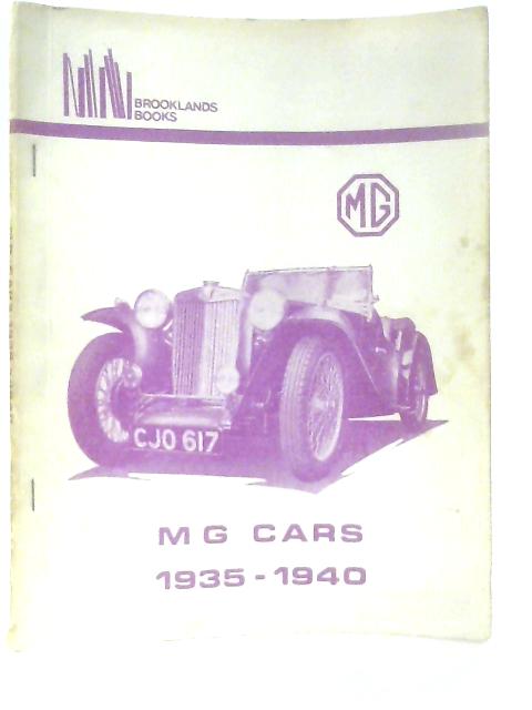 MG Cars 1935-1940 par Anon