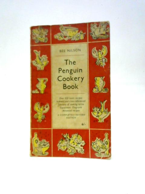 The Penguin Cookery Book von Bee Nilson