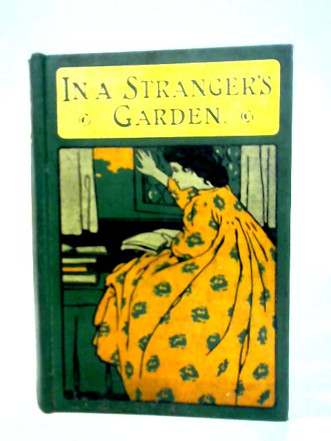 In A Stranger's Garden von Constance Cuming