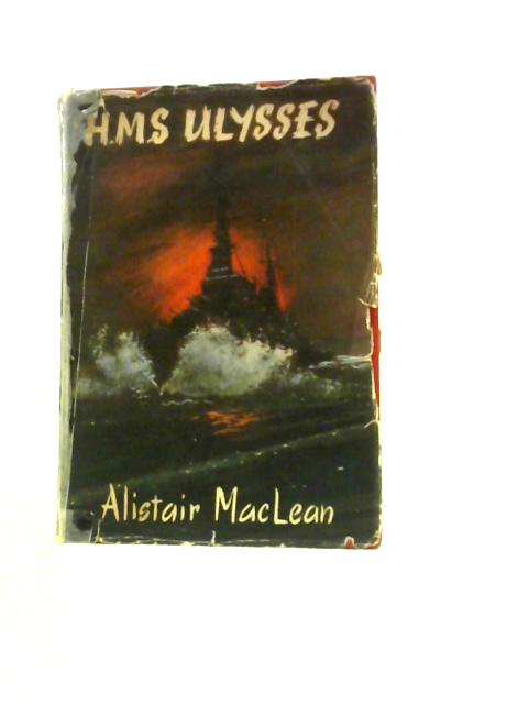 H.M.S Ulysses von Alistair MacLean