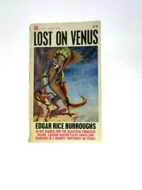 Lost On Venus (Four Square Books. No. 1215.) von Edgar Rice Burroughs