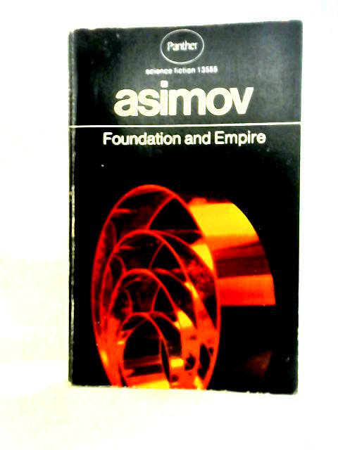 Foundation and Empire par Isaac Asimov
