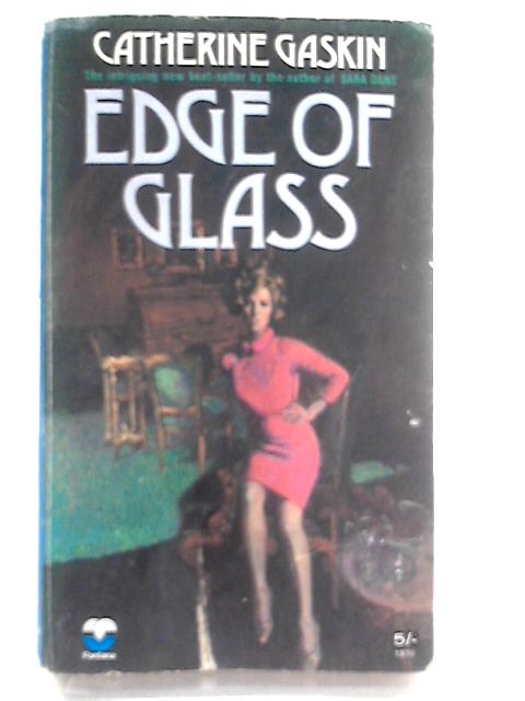 Edge Of Glass By Katherine Gaskin