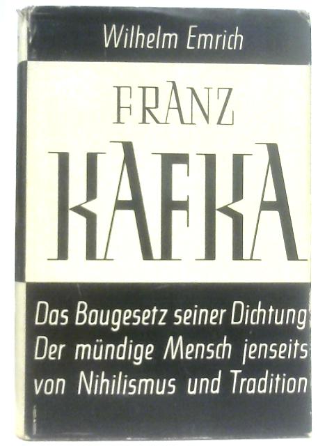 Franz Kafka By Wilhelm Emrich