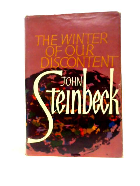 The Winter Of Our Discontent By John Steinbeck