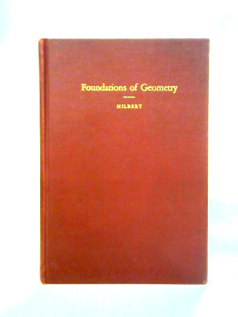 The Foundations Of Geometry By David Hilbert