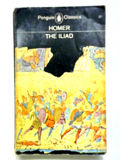 The Iliad By Homer