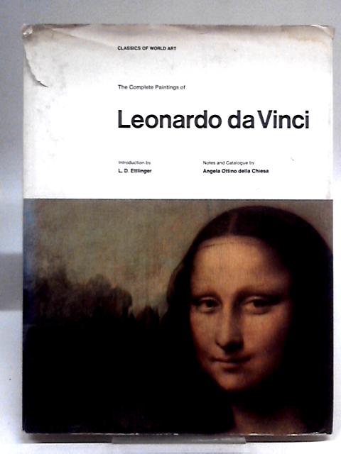 The Complete Paintings of Leonardo Da Vinci von Angela Ottino della Chiesa